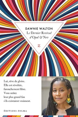 Le dernier revival d'Opal & Nev | Dawnie Walton