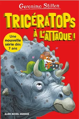Sur l'île des derniers dinosaures. Tricératops à l'attaque ! | Geronimo Stilton, Elisabetta Dami, Davide Cesarello, Christian Aliprandi