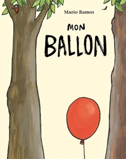 Mon ballon | Mario Ramos