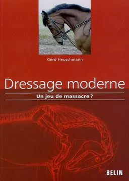 Dressage moderne : un jeu de massacre ? | Gerd Heuschmann