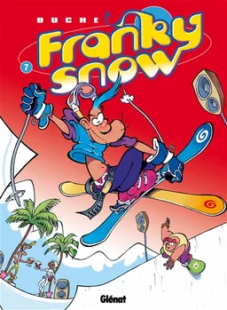 Franky Snow. Vol. 7 | Eric Buche