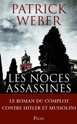 Les noces assassines | Patrick Weber