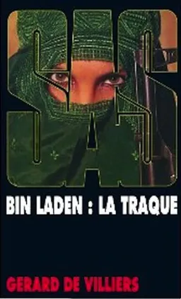 Bin Laden, la traque | Gérard de Villiers