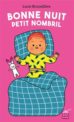Bonne nuit petit nombril | Lucie Brunellière
