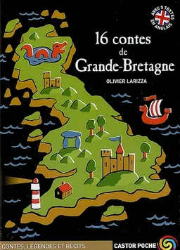 16 contes de Grande-Bretagne | Olivier Larizza, Frédéric Sochard