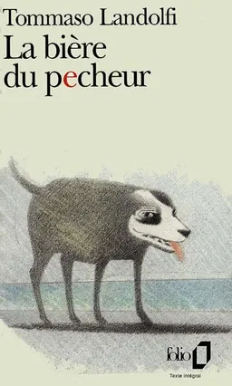La bière du pêcheur | Tommaso Landolfi