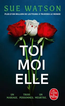 Toi, moi, elle | Sue Watson