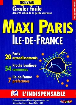 Maxi Paris Ile-de-France, R 20 : circuler facile dans 95 villes de la petite couronne | 