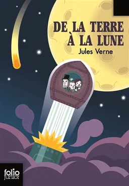 De la Terre à la Lune | Jules Verne, Henri de Montaut