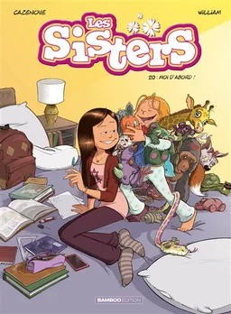 Les sisters. Vol. 20. Moi d'abord ! | Christophe Cazenove, William Maury