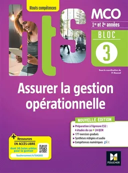 Bloc 3 : assurer la gestion opérationnelle : BTS MCO 1re et 2e années | Patrick Roussel, Bernard Coïc, Patrick Roussel