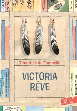 Victoria rêve | Timothée de Fombelle, François Place