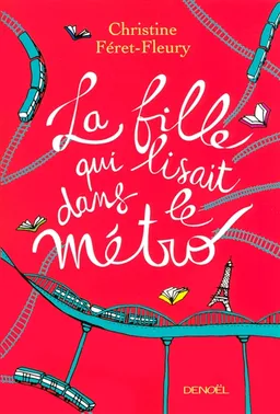 La fille qui lisait dans le métro | Christine Féret-Fleury