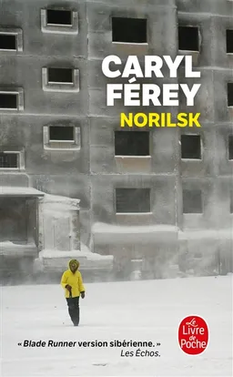 Norilsk | Caryl Férey