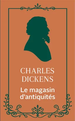 Le magasin d'antiquités | Charles Dickens