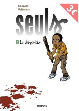 Seuls. Vol. 1. La disparition | Fabien Vehlmann, Bruno Gazzotti