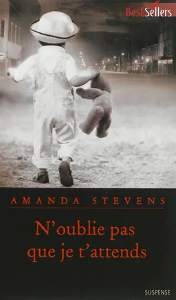 N'oublie pas que je t'attends | Amanda Stevens