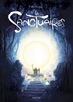 Les sanctuaires | Sébastien Pons