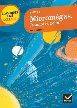 Micromégas (1752). Jeannot et Colin (1764) : texte intégral | Voltaire, Nouamane Djellal