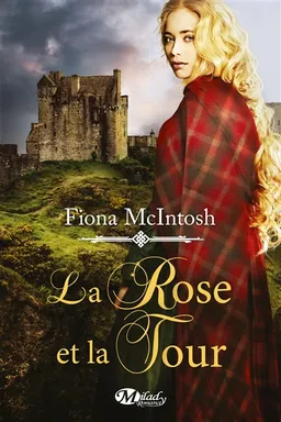 La rose et la tour | Fiona McIntosh