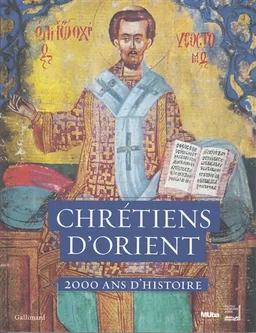 Chrétiens d'Orient : 2.000 ans d'histoire | Raphaëlle Ziadé, Gérald Darmanin, Jack Lang