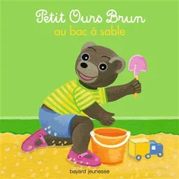 Petit Ours Brun au bac à sable | Marie Aubinais, Danièle Bour