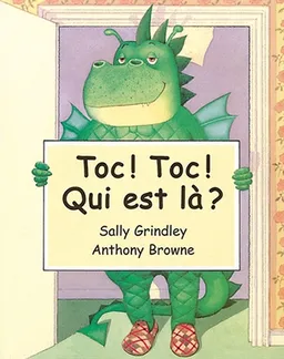 Toc ! Toc ! Qui est là ? | Sally Grindley, Anthony Browne