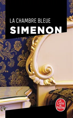 La chambre bleue | Georges Simenon