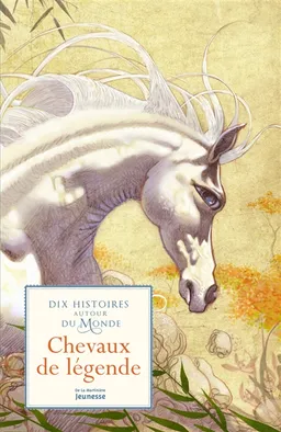 Chevaux de légende : dix histoires autour du monde | Christine Pompéï, Studio Escletxa