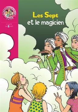 Les Sept et le magicien | Evelyne Lallemand, Enid Blyton, Denise Chabot