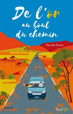 De l'or au bout du chemin | Pascale Perrier