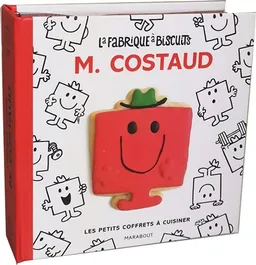 La fabrique de biscuits : M. Costaud | Ilona Chovancova, Richard Boutin