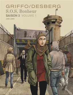 SOS bonheur : saison 2. Vol. 1 | Stephen Desberg, Griffo, Florent Daniel, Jean Van Hamme