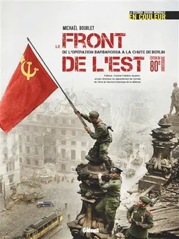 Le front de l'Est | Michaël Bourlet