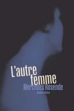 L'autre femme | Mercedes Rosende