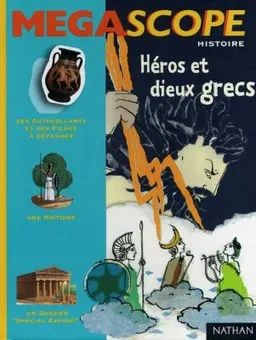 Héros et dieux grecs | Claire Derouin, Michèle Longour