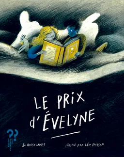 Le prix d'Evelyne | Jo Hoestlandt, Léo Poisson