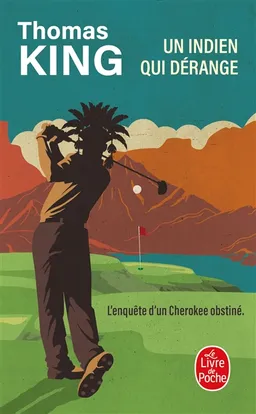 Un Indien qui dérange | Thomas King