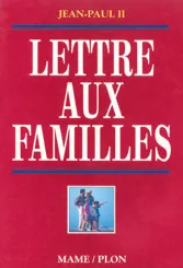 Lettre aux familles | Jean-Paul 2
