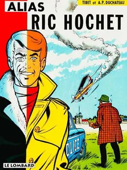 Ric Hochet. Vol. 9. Alias Ric Hochet | Tibet, André-Paul Duchâteau