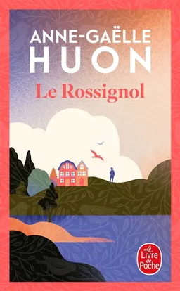 Le Rossignol | Anne-Gaëlle Huon