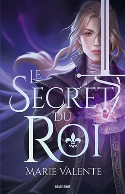 Le secret du roi | Marie Valente