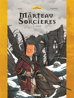 Le marteau des sorcières. Vol. 1. Warul | Siro, Jean-Christophe Thibert