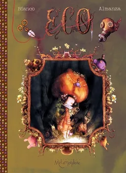 Eco. Vol. 2. La bête sans visage | Guillaume Bianco, Jérémie Almanza