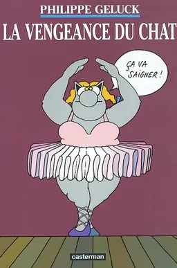 Le Chat. Vol. 3. La vengeance du Chat | Philippe Geluck