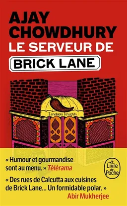 Le serveur de Brick Lane | Ajay Chowdhury