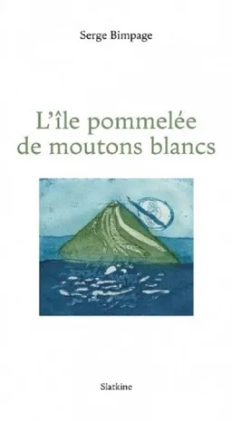 L'île pommelée de moutons blancs | Serge Bimpage