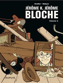 Jérôme K. Jérôme Bloche : l'intégrale. Vol. 3 | Dodier, Makyo