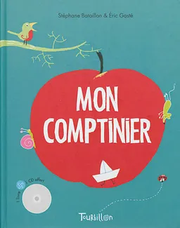 Mon comptinier | Stéphane Bataillon, Eric Gasté