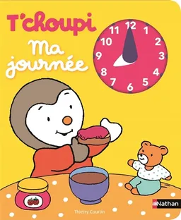 T'choupi : ma journée | Thierry Courtin